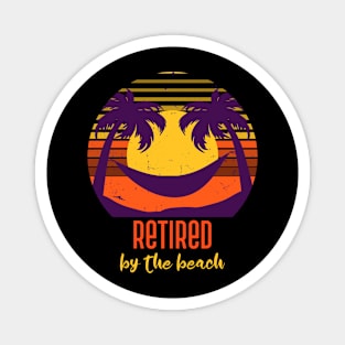 Retired By The Beach T-Shirt Magnet